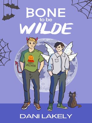 cover image of Bone to Be Wilde